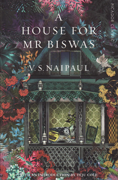 A House For Mr Biswas by V.S.Naipaul