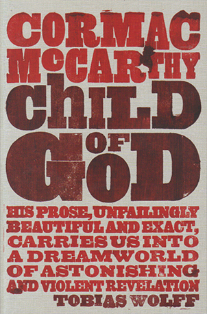 Child of God bby Cormac McCarthy