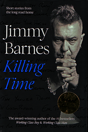 Killing Time by Jimmy Barnes