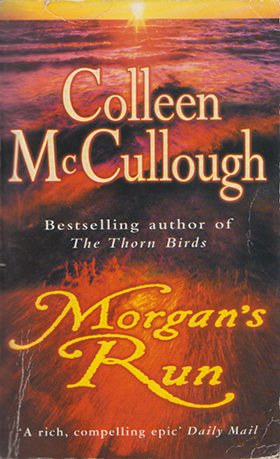 Morgan's Run by Colleen McCollough