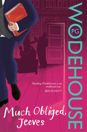 Much Obliged Jeeves by P.G. Wodehouse