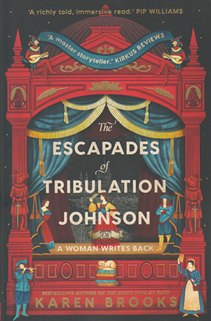 The Escapades of Tribulation Johnson bby Karen Brooks