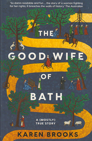 The Good Wife of Bath by Karen Brooks