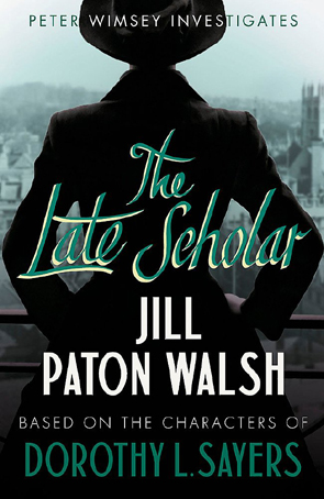 The Late Scholar by Jill Paton Walsh