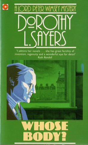 Whose Body? by Dorothy L.Sayers