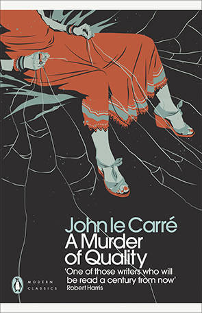 A Murder of Quality by John le Carré