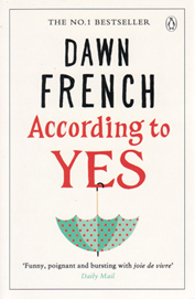 According To Yes by Dawn French