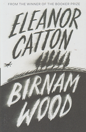 Birnam Wood by Eleanor Catton