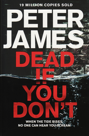Dead if You Don't by Peter James