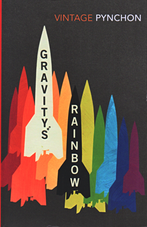 Gravity's Rainbow by Thomas Pynchon