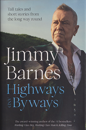 Highways and Byways by Jimmy Barnes