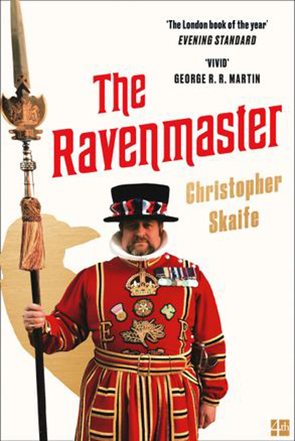 The Ravenmaster by Christopher Skaife