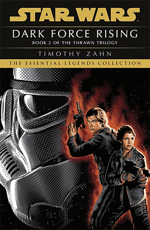 Star Wars - Dark Force Rising Book 2 by Timothy Zahn