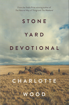 Stone Yard Devotional by Charlotte Wood