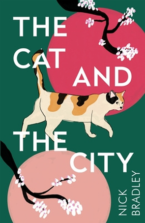 The Cat and the City by Nick Bradley
