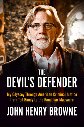 The Devil's Defender by John Henry Browne