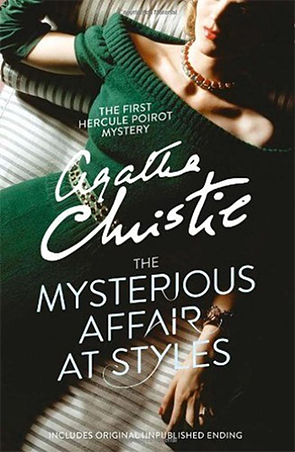 The Mysterious Affair at Styles by Agatha Christie