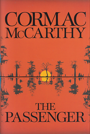 The Passenger by Cormac McCarthy