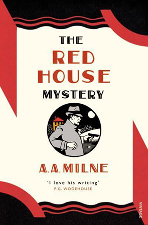 The Red House Mystery by A.A.Milne