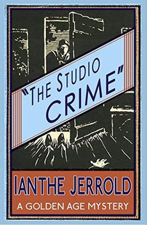 The Studio Crime by Ianthe Jerrold