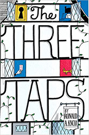 The Three Taps by Ronald Knox