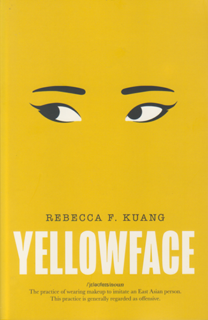 Yellowface by Rebecca F. Kuang