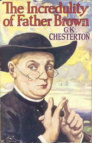 The Incredulity of Father Brown by G.K.Chesterton